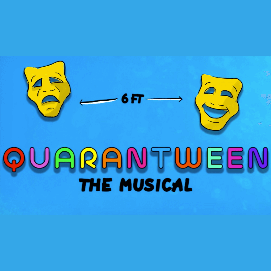 Quarantween The Musical