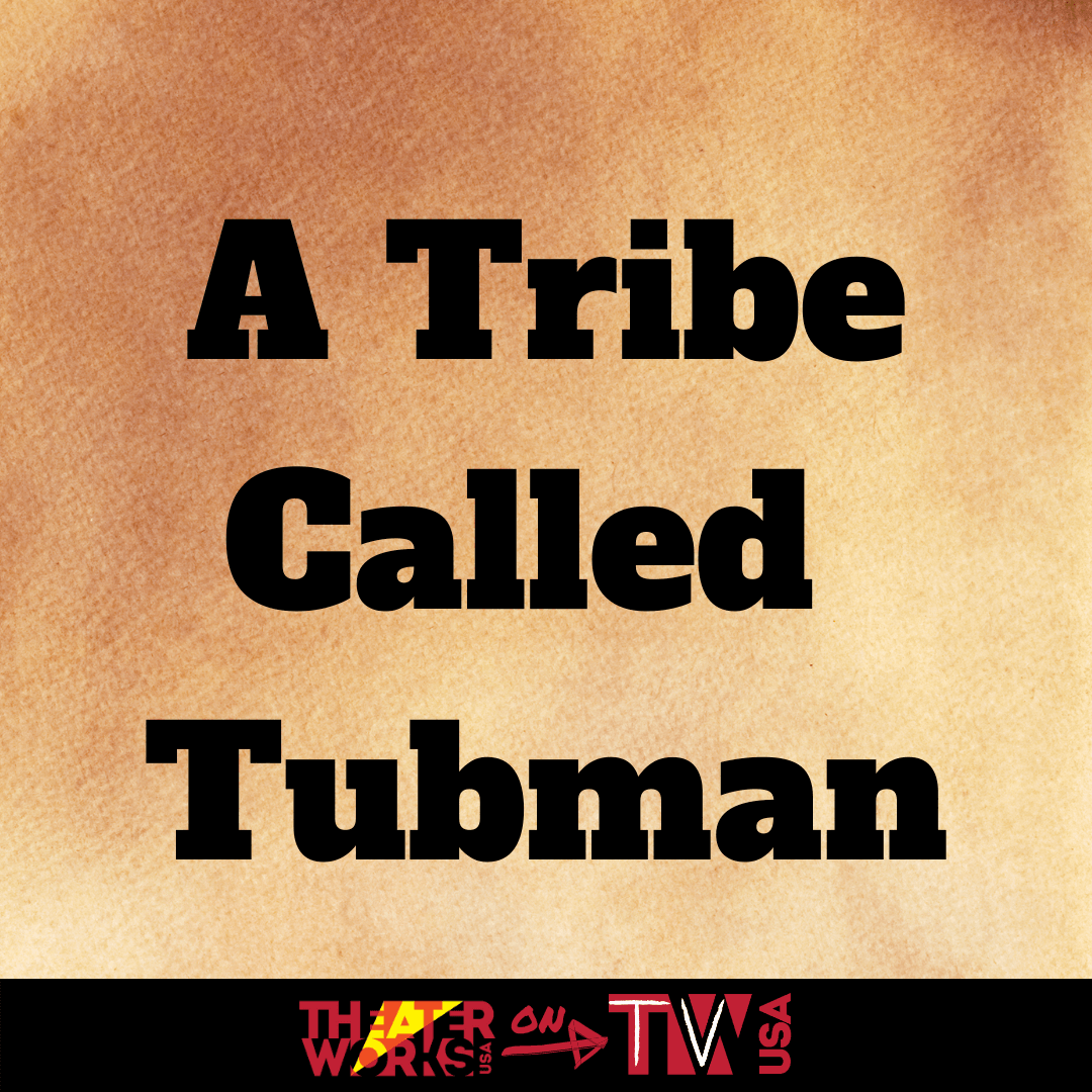 A Tribe Called Tubman