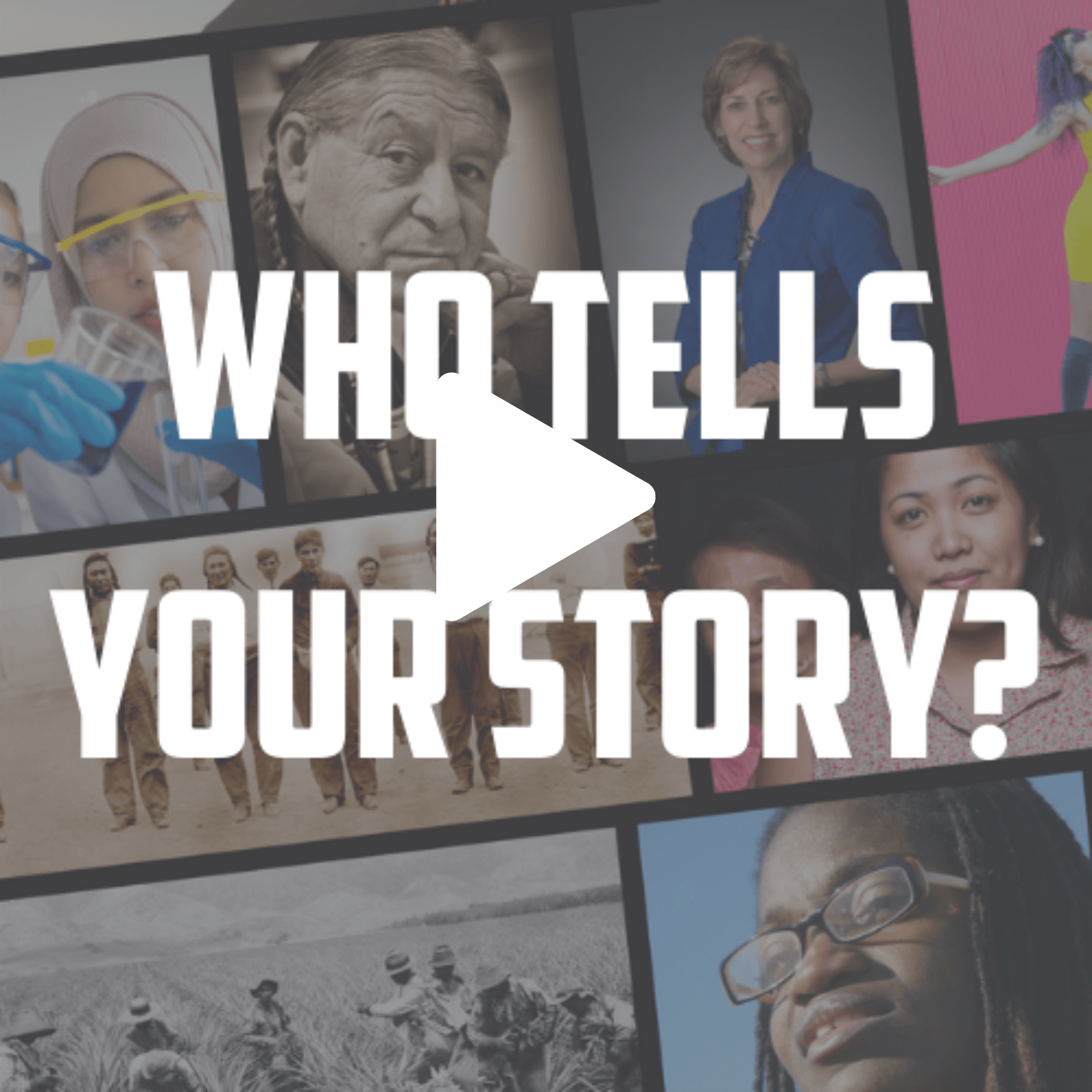 Who Tells Your Story graphic and YouTube Link