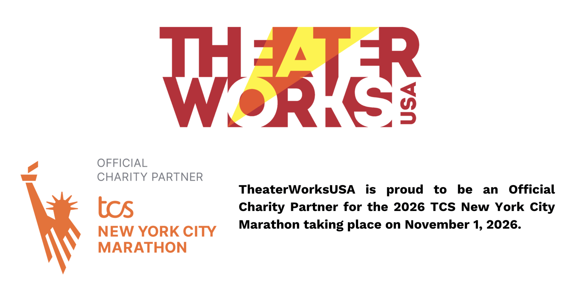 TheaterWorksUSA is proud to be an Official Charity Partner for the 2026 TCS New York City Marathon taking place on November 1, 2026.