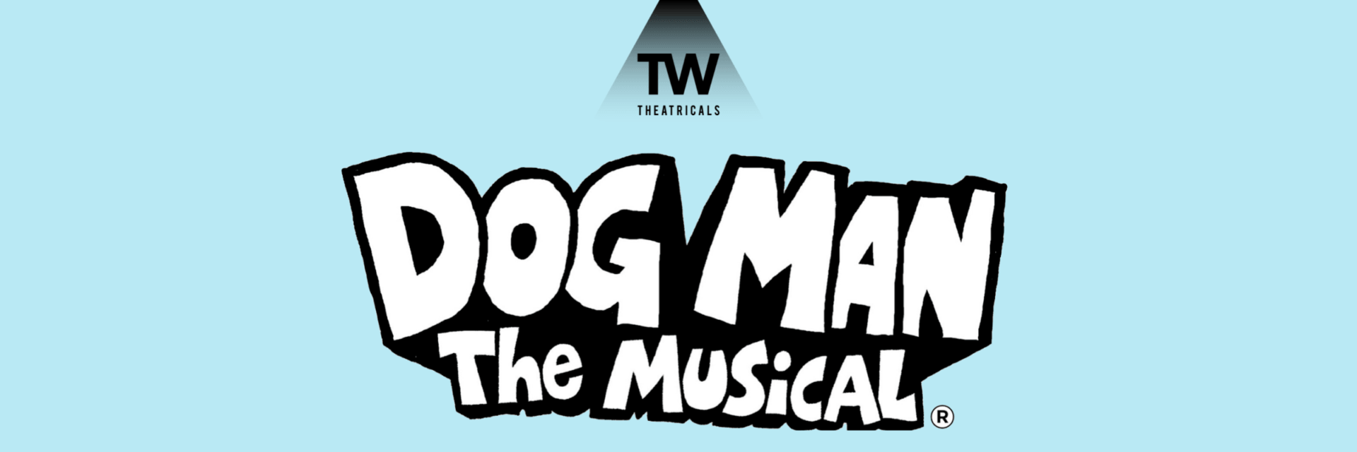 TWTheatricals Dog Man: The Musical